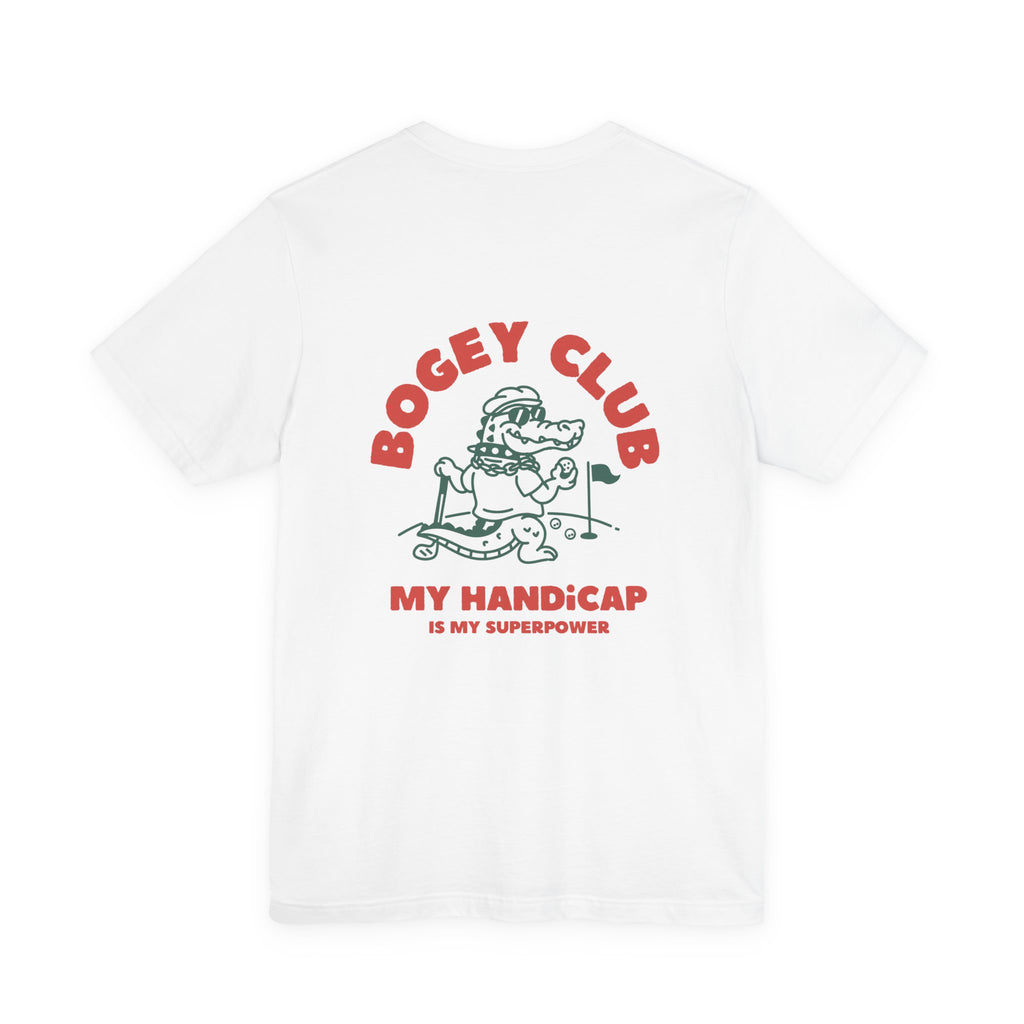 My Handicap Is My Superpower Tee