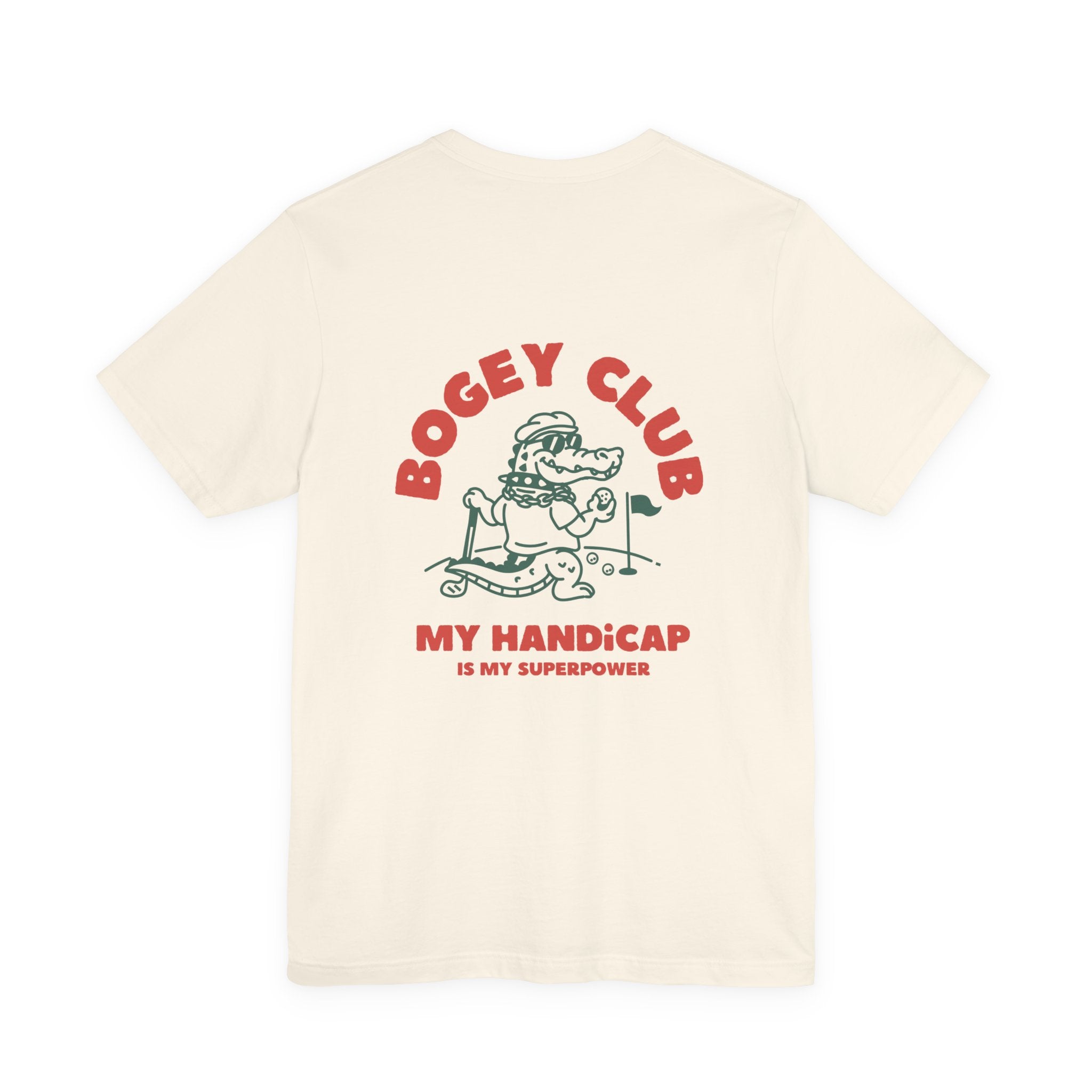 My Handicap Is My Superpower Tee